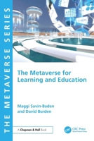 The Metaverse for Learning and Education 1032538333 Book Cover