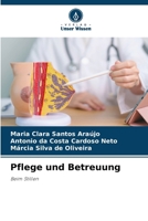 Pflege und Betreuung (German Edition) 6203253340 Book Cover