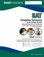 Complete Solutions to the College Board's Official SAT Study Guide: For the New SAT 0976744805 Book Cover