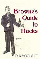 Browne's Guide to Hacks 1475199414 Book Cover