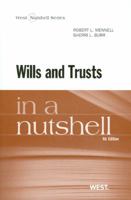 Wills and Trusts in a Nutshell, 4th Edition (West Nutshell Series 0314280626 Book Cover