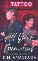 All Your Memories 9526984633 Book Cover