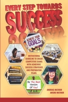 EVERY STEP TOWARDS SUCCESS B08M28RCDX Book Cover