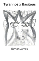 Tyrannos x Basileus B0FMQM2DZH Book Cover