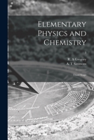 Elementary Physics and Chemistry: Third Stage Volume 3 1015361978 Book Cover