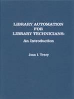 Library Automation for Library Technicians 0810818655 Book Cover