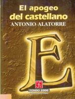 El apogeo del castellano 9681650433 Book Cover