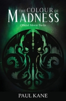 The Colour of Madness 191338716X Book Cover