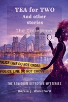 Tea for Two and Other Stories (Benidorm Detective) B0H19C77K7 Book Cover
