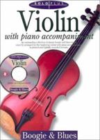 Solo Plus: Boogie & Blues: Violin With Piano Accompaniment (Solo Plus: Boogie & Blues) 0825617626 Book Cover