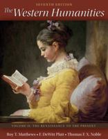 Western Humanities, Vol. 2: The Renaissance to the Present 0767415957 Book Cover