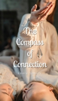 The Compass of Connection 9916867739 Book Cover
