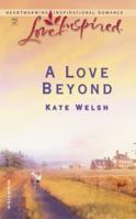 A Love Beyond 0373872259 Book Cover