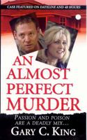 An Almost Perfect Murder 0786019336 Book Cover