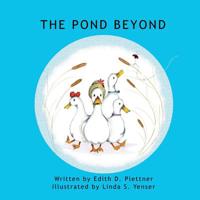 The Pond Beyond 1548957429 Book Cover