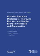 Nutrition Education : Strategies for Improving Nutrition and Healthy Eating in Individuals and Communities 3318065277 Book Cover