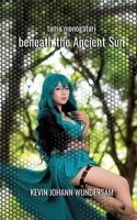 beneath the Ancient Sun: tama monogatari - zweite Hälfte (German Edition) 3384467019 Book Cover
