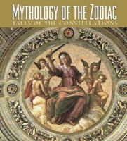 Mythologies of the Zodiac 1567995810 Book Cover