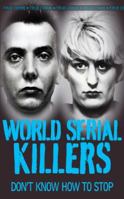 World Serial Killers 0708864015 Book Cover