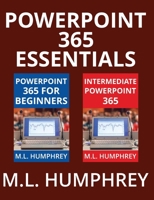 PowerPoint 365 Essentials 1637440995 Book Cover