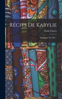 R�cits de Kabylie: Campagne de 1857... 1016637195 Book Cover