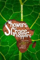 Showers of Grasshoppers and Other Miracle Stories from Africa 082802653X Book Cover