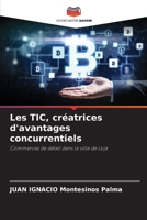 Les TIC, créatrices d'avantages concurrentiels 6206992780 Book Cover