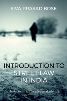 Introduction to Street Law in India B09W2KQK51 Book Cover