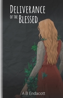Deliverance of the Blessed 0648729931 Book Cover