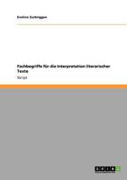 Fachbegriffe für die Interpretation literarischer Texte 3640555333 Book Cover