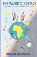 The Majestic Hostage B08MMGZ7S5 Book Cover