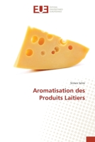 Aromatisation des Produits Laitiers 6203431273 Book Cover