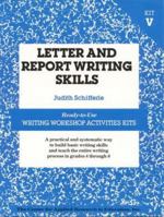 Letter and Report Writing Skills (Ready-To-Use Writing Workshop Activities Kits) 0876285221 Book Cover