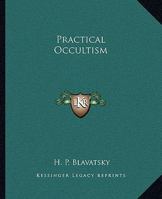 Practical Occultism 142532150X Book Cover