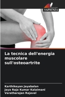 La tecnica dell'energia muscolare sull'osteoartrite (Italian Edition) 6207787145 Book Cover
