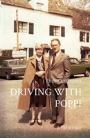 Driving with Poppi: A Patremoir 0578806568 Book Cover