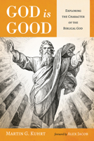 God is Good 1725263955 Book Cover