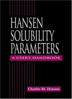 Hansen Solubility Parameters 0849315255 Book Cover