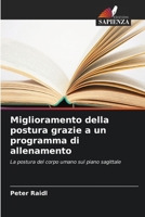 Miglioramento della postura grazie a un programma di allenamento (Italian Edition) 6630434250 Book Cover