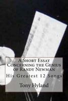 Randy Newman : 12 Greatest Songs : An Appreciation 1514874032 Book Cover