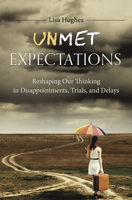 Unmet Expectations 1633422437 Book Cover