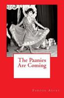 The Paanies Are Coming 1545237239 Book Cover