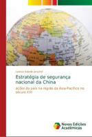 Estratégia de segurança nacional da China 6139629381 Book Cover