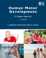 Human Motor Development: A Lifespan Approach 0073523623 Book Cover