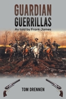 Guardian Guerrillas B0DSGG3KDB Book Cover
