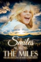 Smiles Across The Miles B0F6XV2JDJ Book Cover