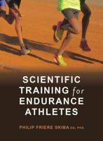 Scientific Training for Endurance Athletes 0979463629 Book Cover