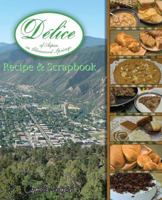 Delice of Aspen in Glenwood Springs B006X3CJIE Book Cover