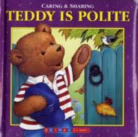 Teddy Is Polite 1741786134 Book Cover