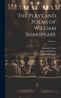 The Plays and Poems of William Shakspeare; Volume 1 102246809X Book Cover